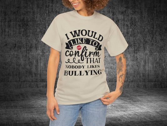 Nobody Likes A Bullying Tee Shirt, Back To School Tee Shirt, Enpowering Shirt, Stop School Bullying, Back To School Shirt